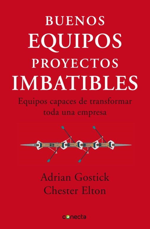 BUENOS EQUIPOS PROYECTOS IMBATIBLES | 9788493869335 | GOSTICK, ADRIAN & ELTON, CHESTER