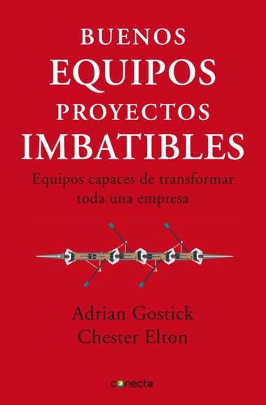 BUENOS EQUIPOS PROYECTOS IMBATIBLES | 9788493869335 | GOSTICK, ADRIAN & ELTON, CHESTER