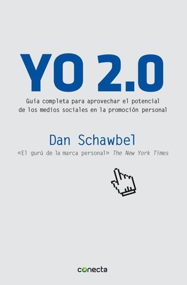YO 2.0 | 9788493869342 | SCHAWBEL, DAN