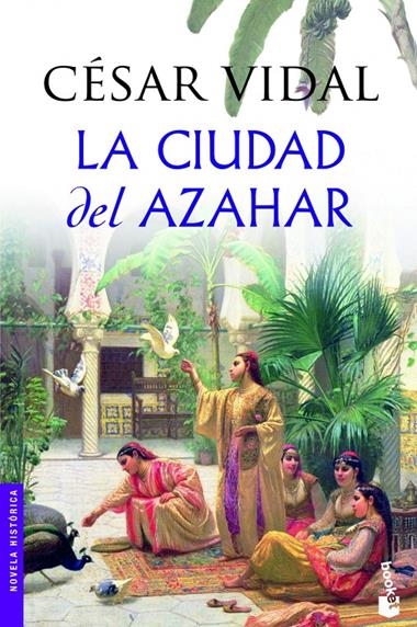 CIUDAD DEL AZAHAR, LA | 9788427037502 | VIDAL, CESAR