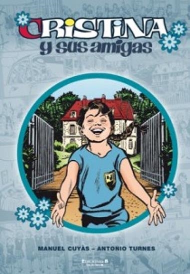 CRISTINA Y SUS AMIGAS 2 | 9788466648547 | MANUEL CUYAS DURAN