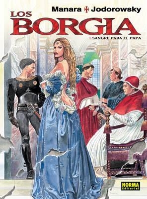 LOS BORGIA 1. SANGRE PARA EL PAPA | 9788498144376 | MANARA & JORODOWSKY