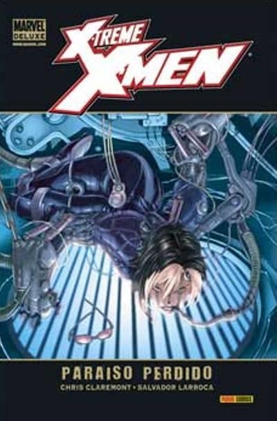 X-TREME X-MEN PARAISO PERDIDO | 9788498854602 | CHRIS CLAREMON & SALVADOR LARROCA