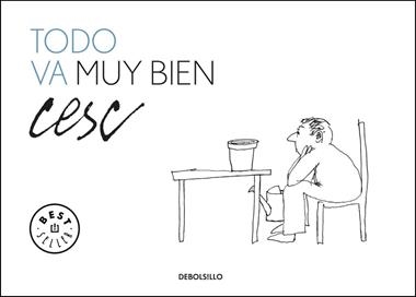 TODO VA MUY BIEN | 9788499082127 | CESC