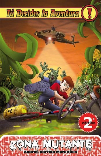 TU DECIDES LA AVENTURA 11 ZONA MUTANTE | 9788492939145 | CARRION MORATINOS, ANDRES