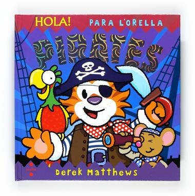 HOLA PARA L' ORELLA PIRATES | 9788466127943 | MATTHEWS, DEREK