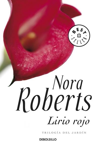 Trilogía del jardín3: lirio rojo | 9788499080765 | Nora Roberts