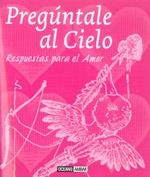 PREGUNTALE AL CIEL | 9788475567259 | VARIOS AUTORES
