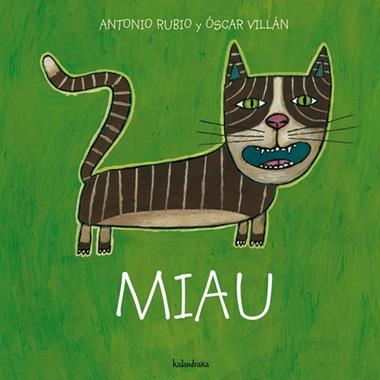 MIAU | 9788493375997 | RUBIO, ANTONIO/VILLAN, OSCAR