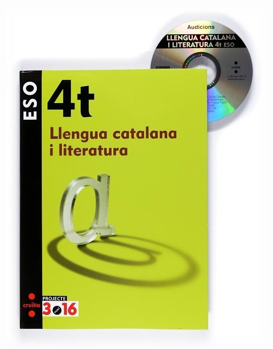 LLENGUA CATALANA 4 ESO 3.16 | 9788466119535 | MARTÍN COMAS, NÚRIA/FARRÓ, LAURA/PRAT, JAUME/FERRAN NEIRA, ALÍCIA