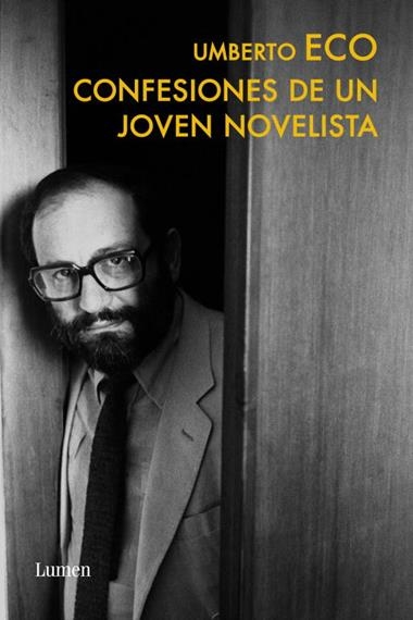 CONFESIONES DE UN JOVEN NOVELISTA | 9788426419422 | UMBERTO ECO