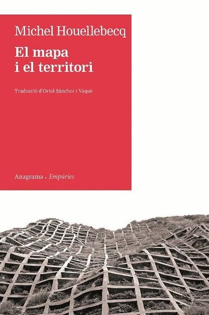EL MAPA I EL TERRITORI | 9788497877305 | MICHEL HOUELLEBECQ