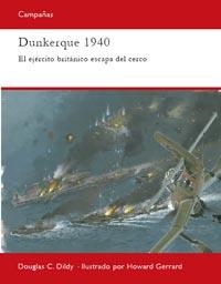 DUNKERQUE 1940 | 9788493918842 | DIDLY, DOUGLAS C