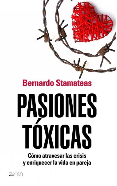 PASIONES TOXICAS | 9788408104841 | STAMATEAS, BERNARDO