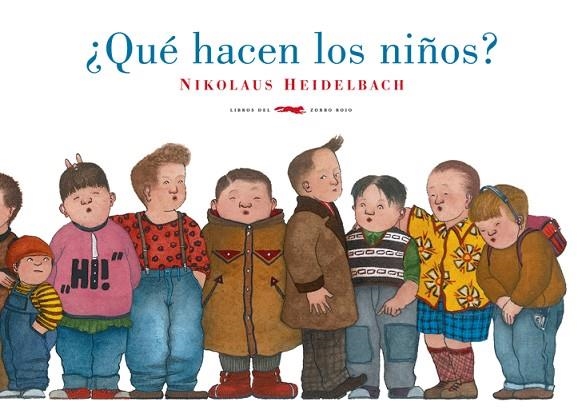 QUE HACEN LOS NIÑOS ? | 9788492412907 | HEIDELBACH, NIKOLAS