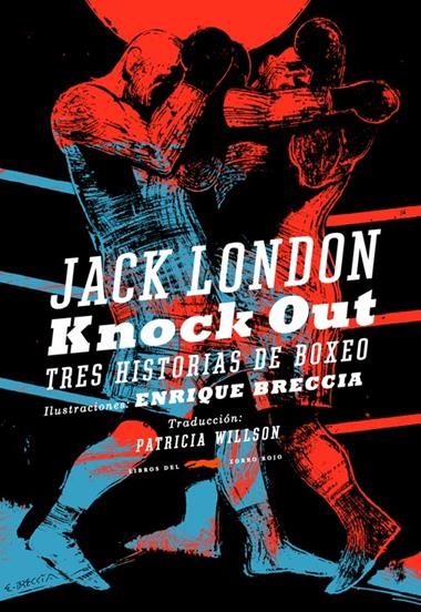 KNOCK OUT | 9788492412945 | LONDON, JACK
