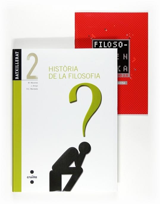 HISTORIA DE LA FILOSOFIA 2 BATXILLERAT | 9788466122764 | MANUEL MACEIRAS FAFIÁN &  JULIÁN ARROYO POMEDA & RAMÓN EMILIO MANDADO GUTIÉRREZ & JOSE ANTONIO MARIN