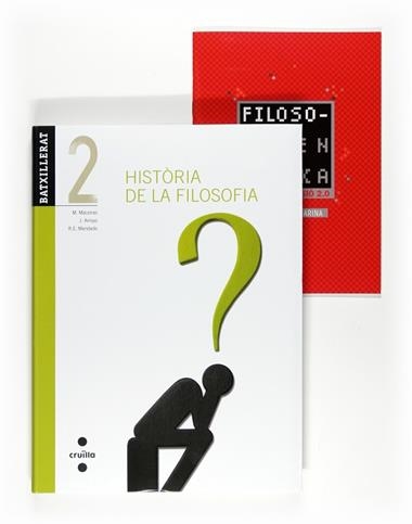 HISTORIA DE LA FILOSOFIA 2 BATXILLERAT | 9788466122764 | MANUEL MACEIRAS FAFIÁN &  JULIÁN ARROYO POMEDA & RAMÓN EMILIO MANDADO GUTIÉRREZ & JOSE ANTONIO MARIN