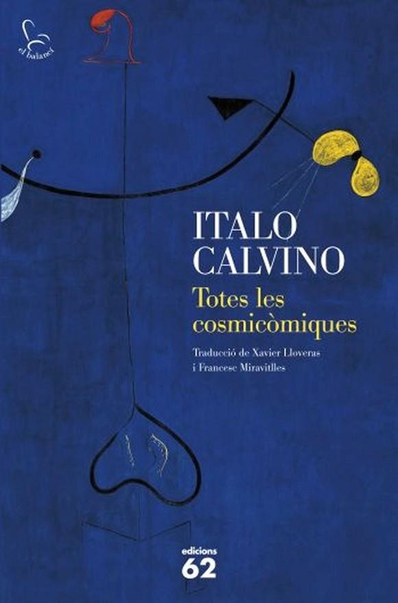 TOTES LES COSMICOMIQUES | 9788429768367 | ITALO CALVINO
