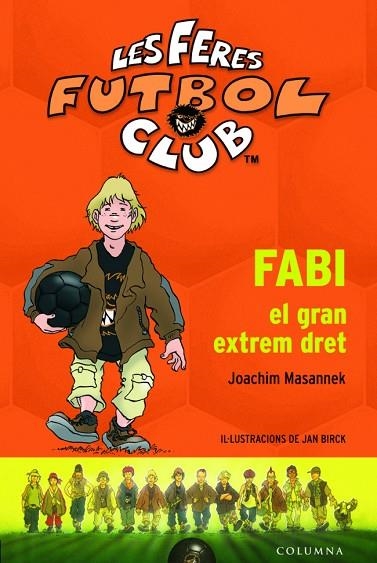FABI EL GRAN EXTREM DRET | 9788499320137 | MASANNEK, JOACHIM