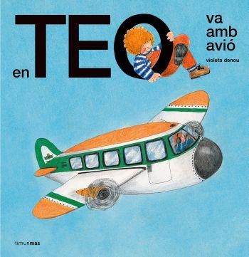 EN TEO VA AMB AVIO | 9788492790494 | VIOLETA DENOU
