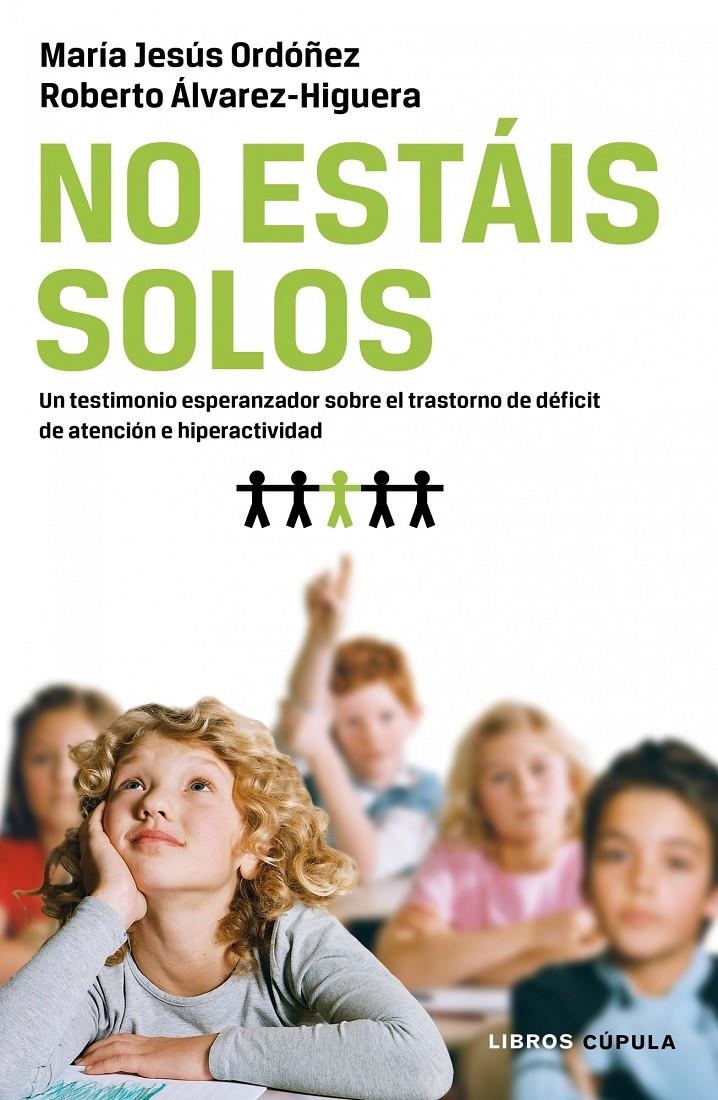 NO ESTAIS SOLOS | 9788448068592 | ORDOÑEZ/ALVAREZ-HIGUERA