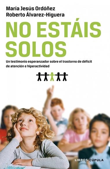 NO ESTAIS SOLOS | 9788448068592 | ORDOÑEZ/ALVAREZ-HIGUERA