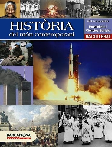 HISTORIA DEL MON CONTEMPORANI | 9788448923228 | VVAA