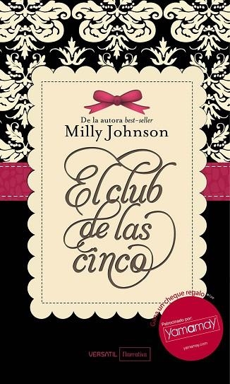 EL CLUB DE LAS CINCO | 9788492929481 | JOHNSON, MILLY