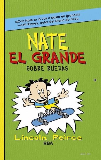 NATE EL GRANDE SOBRE RUEDAS | 9788427201170 | PEIRCE, LINCOLN