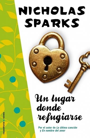UN LUGAR DONDE REFUGIARSE | 9788499183381 | NICHOLAS SPARKS