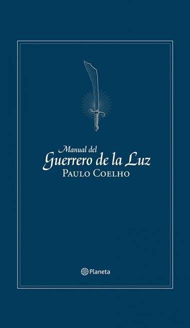 MANUAL DEL GUERRERO DE LA LUZ | 9788408106067 | PAULO COELHO