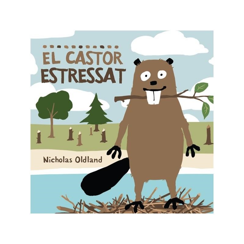 EL CASTOR ESTRESSAT | 9788415315001 | VARIS
