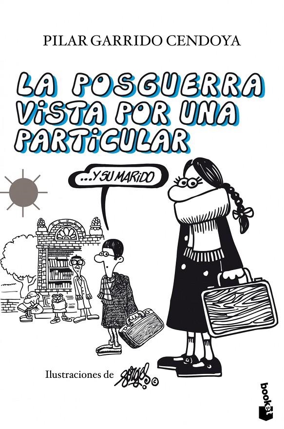 POSGUERRA VISTA POR UNA PARTICULAR | 9788408105671 | GARRIDO CENDOYA, PILAR