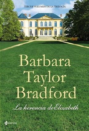 HERENCIA DE ELIZABETH, LA | 9788408103660 | TAYLOR BRADFORD, BARBARA