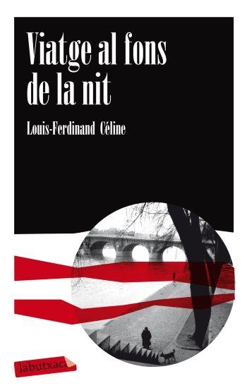 VIATGE AL FONS DE LA NIT | 9788499303741 | FERDINAND CELINE, LOUIS