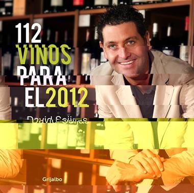112 VINOS PARA EL 2012 | 9788425347344 | SEIJAS, DAVID