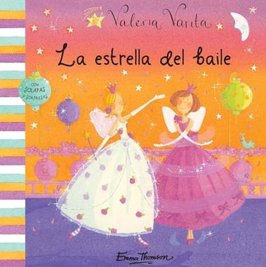 ESTRELLA DEL BAILE, VARITA VALERIA | 9788448831455 | THOMSON, EMMA