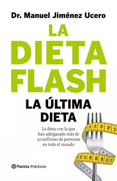 DIETA FLASH, LA | 9788408105770 | JIMENEZ UCERO, DR MANUEL
