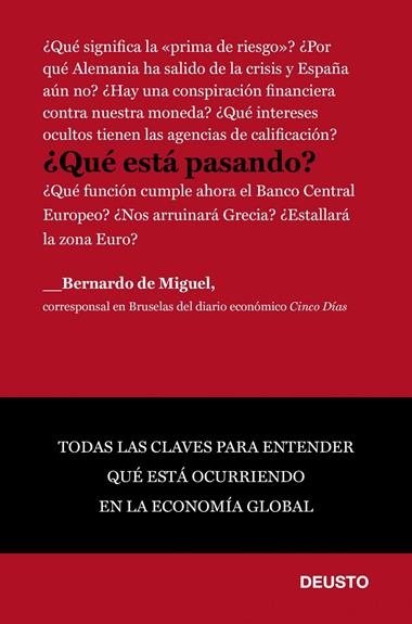 QUE ESTA PASANDO? | 9788423428557 | DE MIGUEL, BERNARDO