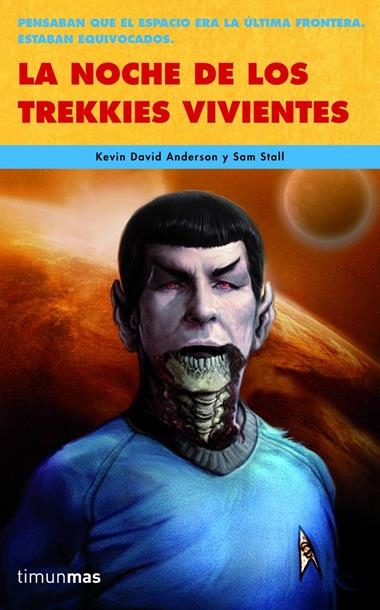 NOCHE DE LOS TREKKIES VIVIENTES, LA | 9788448040345 | ANDERSON/STALL
