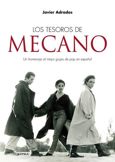 LOS TESOROS DE MECANO | 9788448069520 | ADRADOS, JAVIER