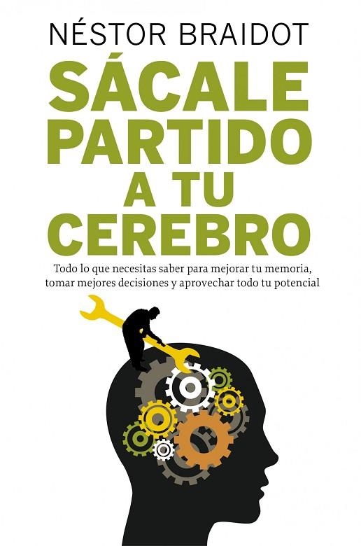 SACALE PARTIDO A TU CEREBRO | 9788498751772 | NESTOR BRAIDOT