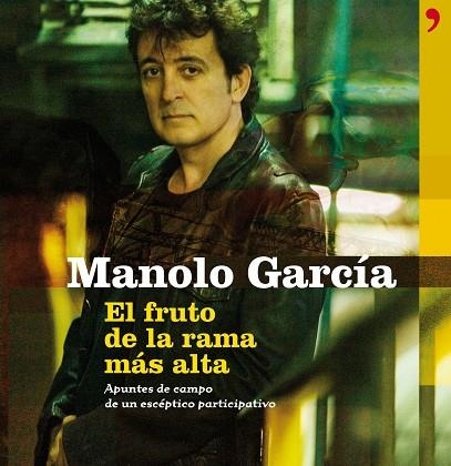 EL FRUTO DE LA RAMA MAS ALTA | 9788499980393 | GARCIA, MANOLO