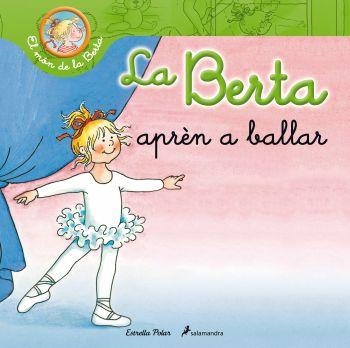 BERTA APREN A BALLAR, LA | 9788499326290 | LIANE SCHNEIDER