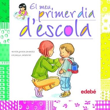 EL MEU PRIMER DIA D'ESCOLA | 9788468301877 | VVAA