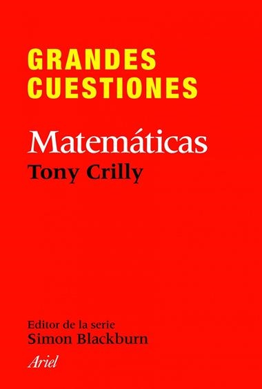 GRANDES CUESTIONES MATEMATICAS | 9788434413382 | GRILLY, TONY