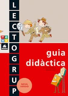 GUIA DIDACTICA LECTOGRUP | 9788441212299 | SABÉ, MONTSE/LÓPEZ, M. DOLORS