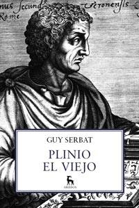 PLINIO EL VIEJO | 9788424922283 | SERBAT, GUY