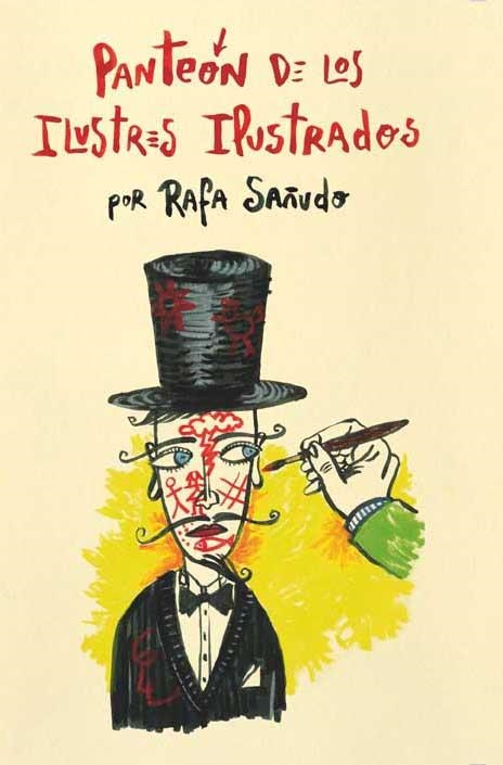 PANTEON DE LOS ILUSTRES ILUSTRADOS | 9788496722958 | SAÑUDO, RAFA